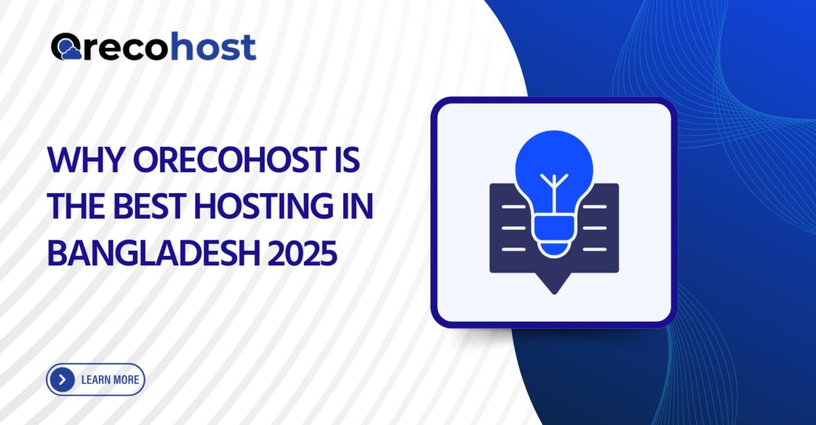 Best Hosting in Bangladesh - OrecoHost