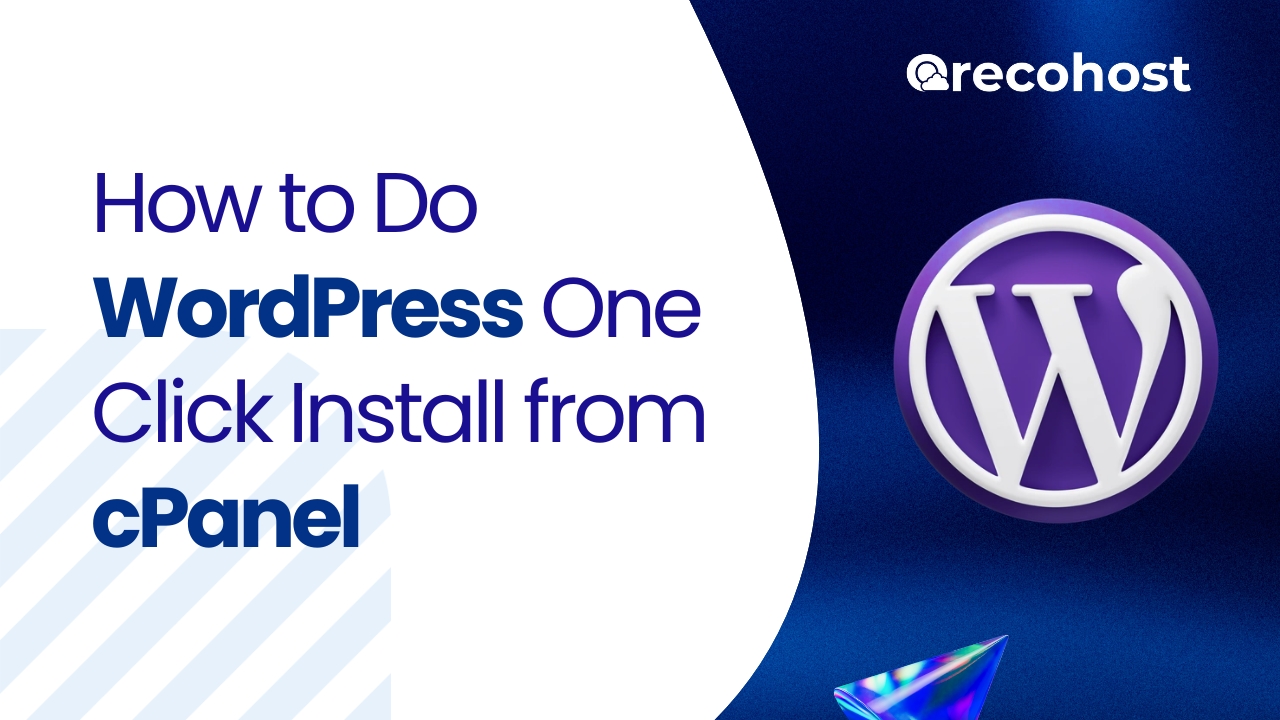 How to Do WordPress One Click Install from cPanel